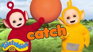 Let's Play Catch With The Teletubbies | Toddler Learning | Grow with the Teletubbies