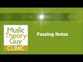 Music Theory: Understanding Passing Notes