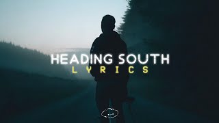 Video thumbnail of "Zach Bryan - Heading South (Official Lyric Video)"