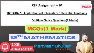 Solution of CEP Assignment -04 -MCQs(one Mark )12th Mathematics #psebmaths #psebclass12board