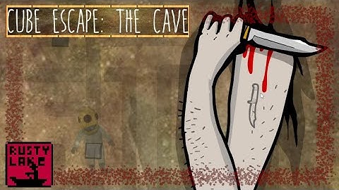 Cutting off my own arm!? | Cube Escape: The Cave - Part 1 (Rusty Lake Series)