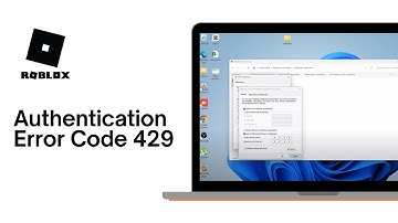How to Fix Roblox Authentication Error Code 429