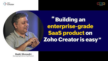 How Zoho Creator drives manufacturing operations | Ft. Badri—Zoho Partner | Creator Conversations 9