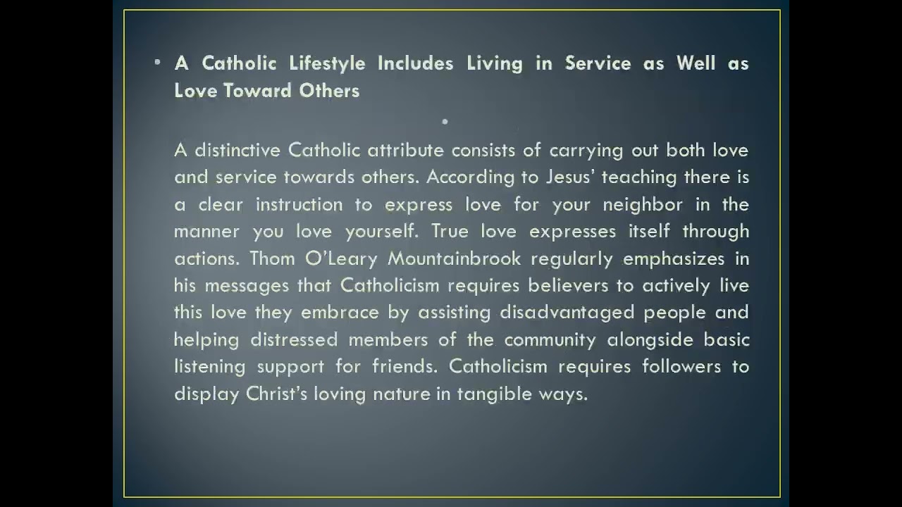 Pastor Thom O’Leary Mountainbrook Church: What Defines You as a Catholic? A Faith Worth Living