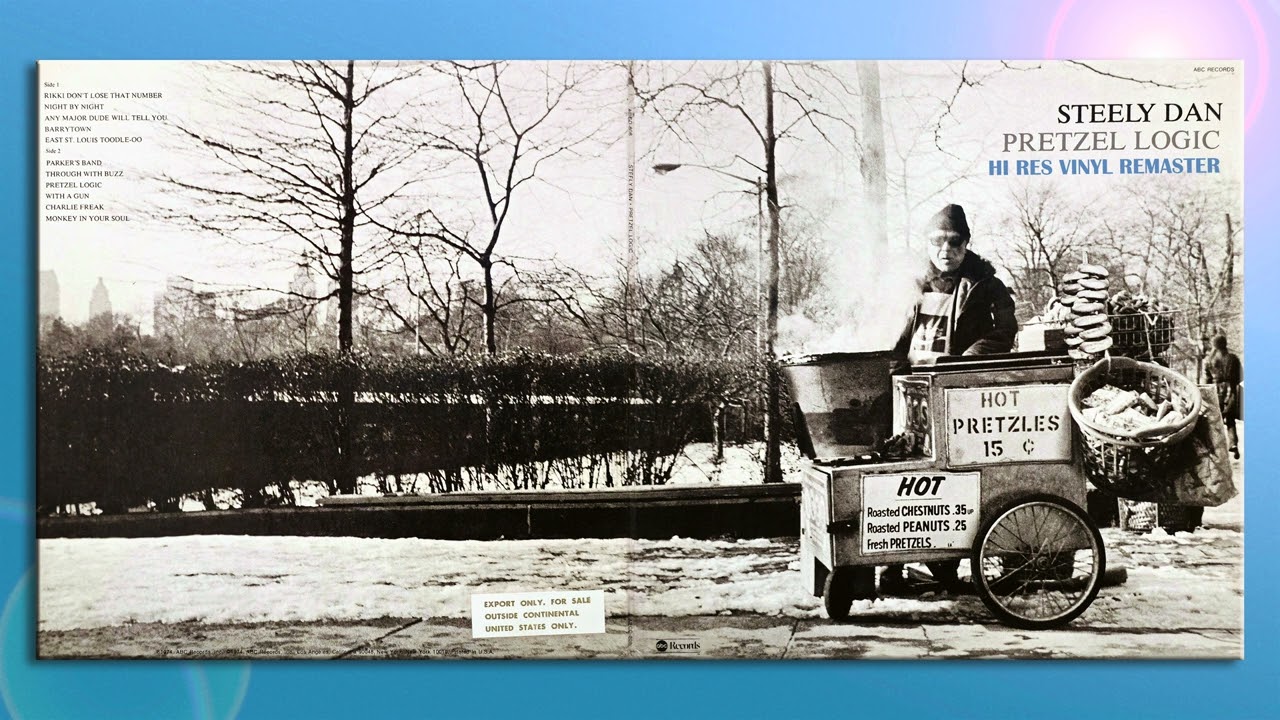 Steely Dan - Pretzel Logic - HiRes Vinyl Remaster - YouTube