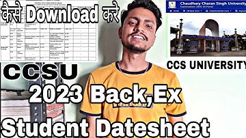 CCSU 2023 BACK,Ex Student Datesheet कैसे Download करे || How to Download CCU EX,Back Datesheet ||