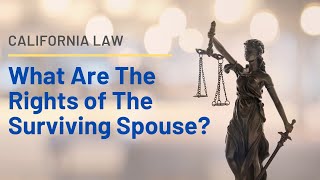 What are the rights of the surviving spouse
