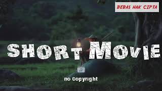 Backsound Slow Cinematic Keren Cocok Untuk Short Movie Kamu | no- copyright