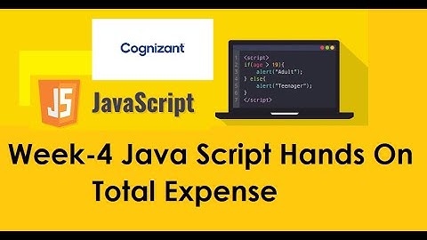 Total Expense Java Script Hands On | Week - 4 Hands On | Cognizant