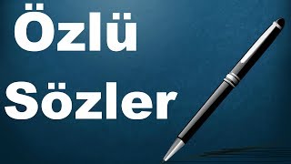 Özlü Sözler (1)