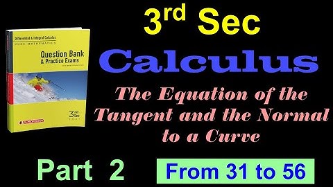 Equation of tangent and normal Part 2