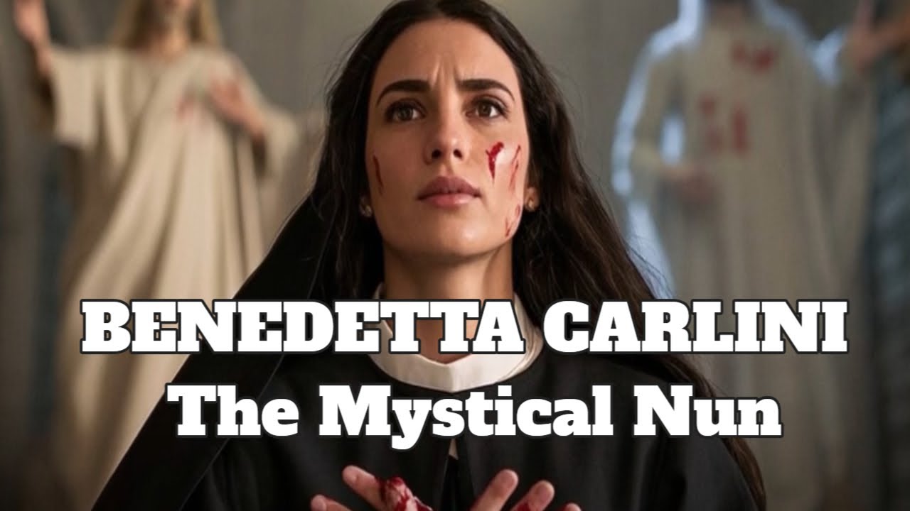 Benedetta Carlini Confounding Enigma of the Mystical Nun