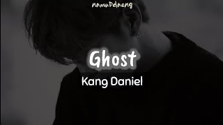 KANG DANIEL `GHOST` Easy Lyrics | Eng Sub