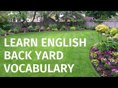 Learn English Backyard Vocabulary by Anglaide