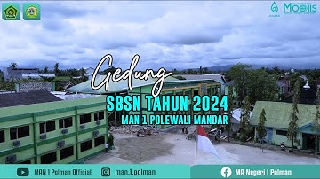 Gedung SBSN 2024 Man 1 Polewali Mandar #kemenagri #videoshow #madrasah