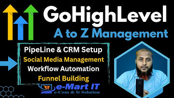 GoHighLevel A to Z Management – Powered by eMart IT – Iqbal Hasan