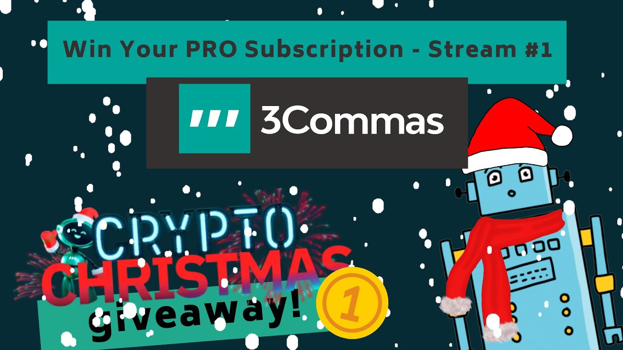 2023 Crypto Christmas Series - Stream 1 - Crypto Trading Insights: 3Commas  Bots & Special Promo Code