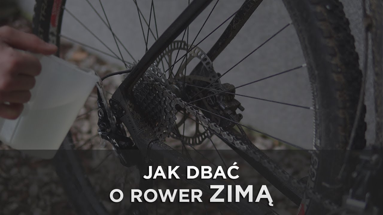 Jak Dbac O Rower Zima Youtube