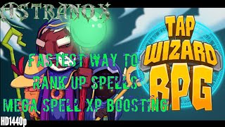 Tap Wizard RPG Mega Spell XP Boosting - Ultra Spell Rank Up Guide - Tap Wizard RPG How to Power Leve screenshot 5