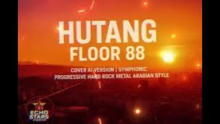 HUTANG - FLOOR 88 | COVER AI VERSI Symphonic Progressive Hard Rock Metal Arabian Style