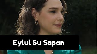 Turkish actress Eylul Su Sapan