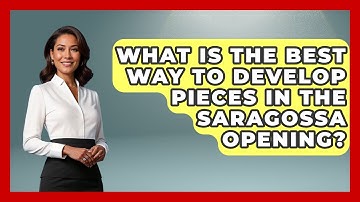 What Is The Best Way To Develop Pieces In The Saragossa Opening? - The Chess Codex