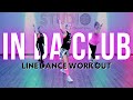 IN DA CLUB BY 50 CENT | 2000S LINE DANCE WORKOUT YOU CAN TAKE TO THE CLUB ON NEW YEAR