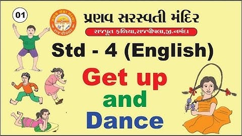 STD 4 || English || Unit 1 Get up and Dance || Activity 1 To 4 || Gujarati medium || Part 1