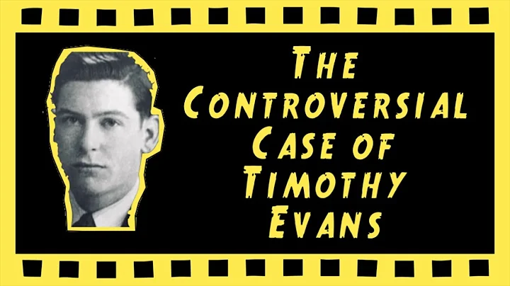 THE CONTROVERSIAL CASE OF TIMOTHY EVANS ~ The Crim...