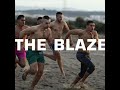 The blaze  territory extended