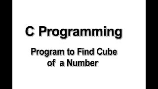 Program to find cube of a number