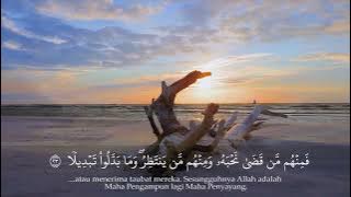 Mishary Rashid Alafasy Surat Al - Ahzab Ayat 21-24