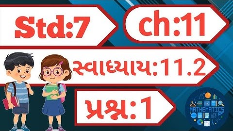 std 7 maths chapter 11 swadhyay 11.2 dakhalo 1 |dhoran 7 ganit chapter 11 swadhyay 11.2 question 1|