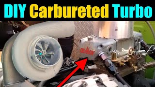 How To Turbo A Carbureted Engine Easily! |Blow Through Holley Carb Tuning | Carbureted Turbo LS