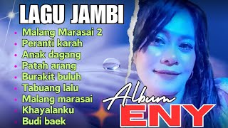 Kumpulan Lagu Jambi enak didengar saat santai~ALBUM ENY~Zahara musik