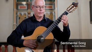 Sentimental Song (Soren Madsen) - Danish Guitar Performance - Soren Madsen