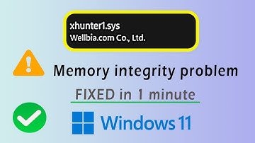 memory integrity is turned off | xhunter1.sys | Windows 11 problem solved