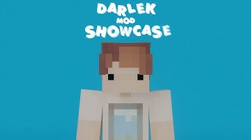 Dalek Mod Showcase