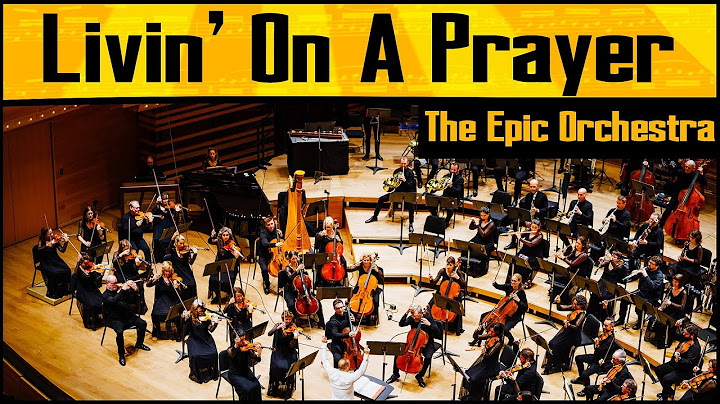 Livin’ on a Prayer Orchestral version - Orchestral performance video thumbnail