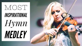 Video thumbnail of "Most Inspirational Hymn Medley you Have Ever Heard!"