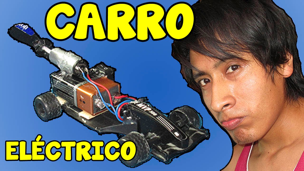 Como Hacer Un Carro, Coche o Auto Eléctrico Casero Muy Fácil│Juguetes  Caseros│TOYS HOMEMADE 