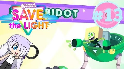 Steven Universe Save The Light part 13: peri-pals