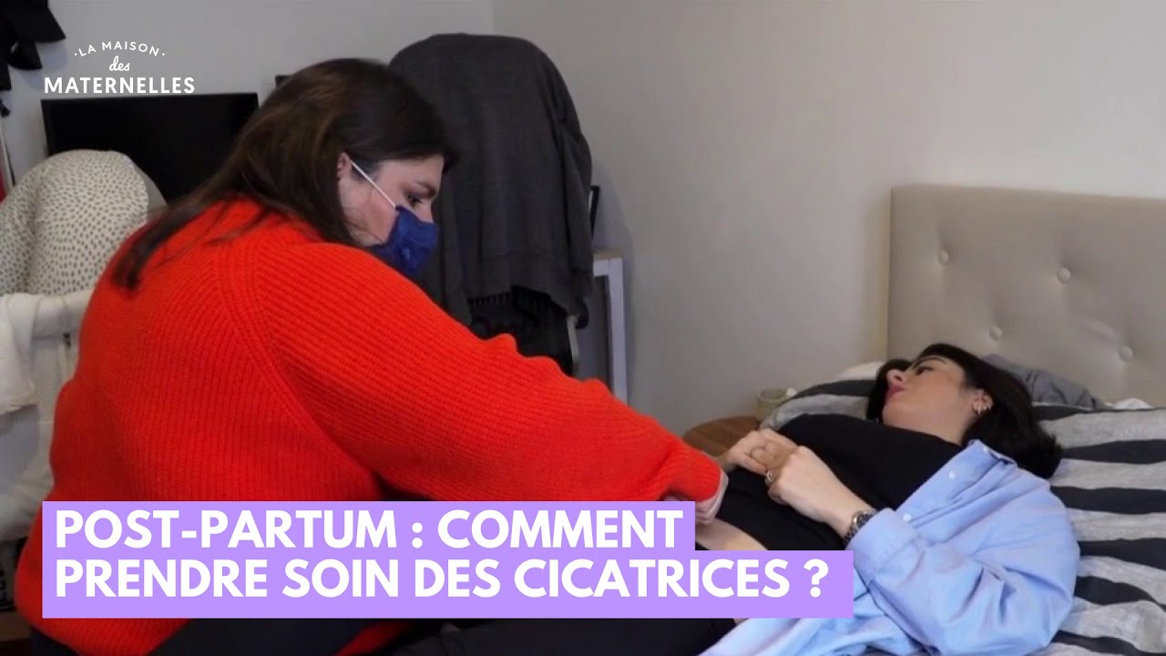 Post-partum : comment prendre soin des cicatrices ? - La Maison des maternelles #LMDM