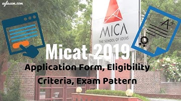 MICAT 2019: Registration Started | All You Need to Know | Aglasem