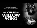 Curse of willow song feature 2022  full horror movie  valerie tian  elfina luk