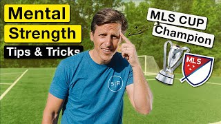 Developing Mental Fitness For Soccer Players | MLS Cup Champion Wells Thompson | Talk & Tekkers Ep 1