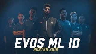 EVOS MOBILE LEGENDS - ROSTER 2019 | WE ARE READY FOR MPL S3