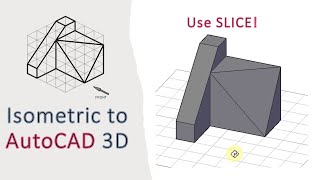 Isometric to AutoCAD 3D | With Orthographic Third Angle Projection