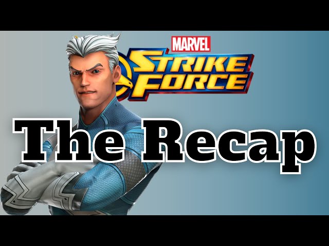 MSF is Really Popping Off! - The Recap - Marvel Strike Force