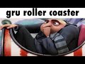 gru rides roller coaster